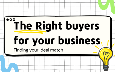 Understanding Your Business’s Next Chapter: Identifying the Right Buyers