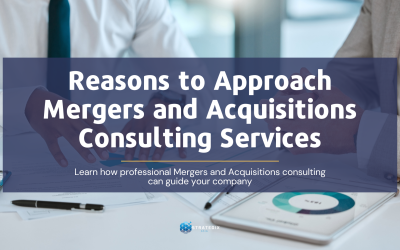 Reasons to Use Mergers and Acquisitions Consulting