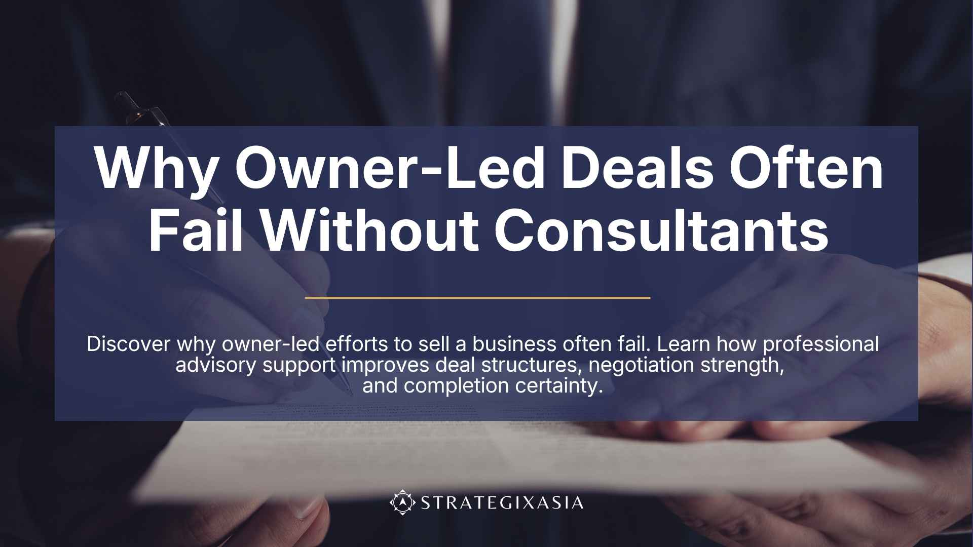 Why Owner-Led Deals Often Fail Without Consultants